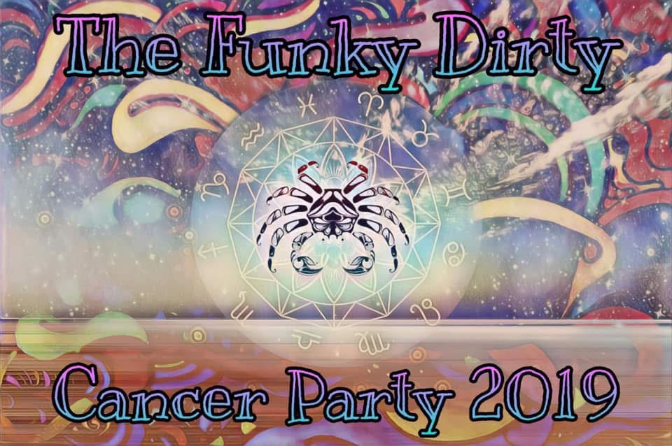 Original 2019 flyer for The Funky Dirty Cancer Party, one year of the recurring event series held from 2016 through 2021
